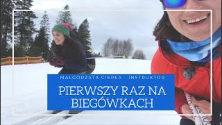 PIERWSZY RAZ NA BIEGÓWKACH  Instruktaż byłej kadrowiczki narciarstwa biegowego [upl. by Zinck]