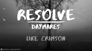 Resolve  Like Crimson [upl. by Devan]