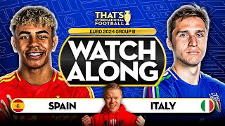 SPAIN vs ITALY EURO 2024 Watchalong Mark GOLDBRIDGE LIVE [upl. by Lipcombe]