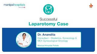 Successful Laparotomy Case  Dr Anandita  MHP [upl. by Ayikin69]