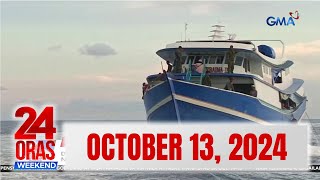 24 Oras Weekend Express OCTOBER 13 2024 HD [upl. by Steffi]