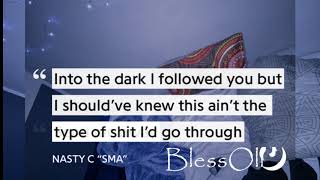 Nasty C  SMA ft Rowlene Lyrics Lyric Video [upl. by Blinni]