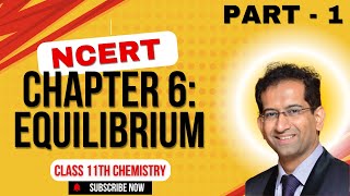 Class 11th Chemistry  Equilibrium in Physical Processes  Chapter 6 Equilibrium  NCERT [upl. by Enilecram290]