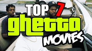 TOP 7 GHETTO MOVIES  sitofonkTV [upl. by Merill]