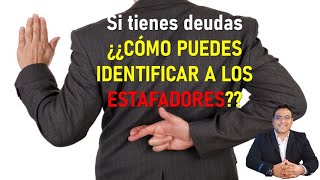 CÓMO IDENTIFICAR ESTAFADORES si tienes deudas BANCARIAS  Ojo para que no caigas [upl. by Retsbew903]