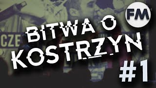 NAJLEPSZE MOMENTY  BITWA O KOSTRZYN 1 [upl. by Ahsanat]