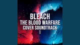 Wandenreich Declaration of War Theme From quotBleach Thousand Year Blood Warquot [upl. by Jacinthe]