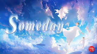 【Someday】ZNSE 690  Music  Praise the Lord 2023  Zion New Song English [upl. by Pail]