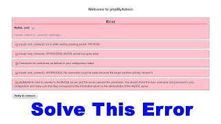 MySQL PhpMyAdmin Access Denied Error  Xampp Server phpMyAdmin access denied  Cyber Warriors [upl. by Amimej981]