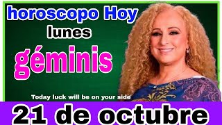 horoscopo de hoy Géminis  Horóscopo Diario  Géminis  21 de octubre de 2024 [upl. by Douglas224]