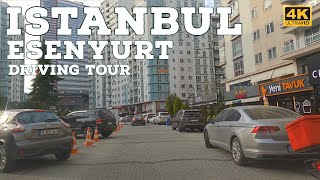 Istanbul Driving Tour Esenyurt District  4K UHD [upl. by Ezana]