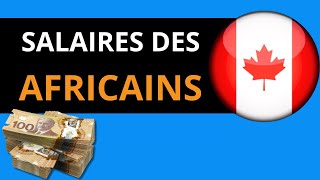 Salaires Africains au Canada canadaimmigration [upl. by Ahseyk177]