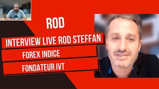 Rodolphe STEFFAN trader forex indice en nom propre entrepreneur créateur de IVT interactivtrading [upl. by Dewey]