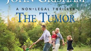 John Grishams quotThe Tumorquot Audiobook [upl. by Tamaru]