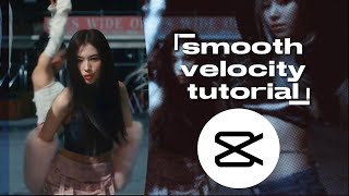 smooth velocity tutorial UPDATED  REQUESTED  capcut tutorial [upl. by Aitnis]