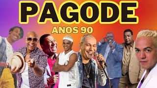 PAGODE ANOS 90 ⭐ PAGODE SAUDADE ⭐ [upl. by Nodarse]