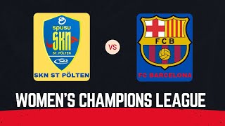 St Pölten  FC Barcelona Womens Champions League  21112024 [upl. by Eimmaj766]