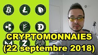 LIVE SPÉCIAL CRYPTOMONNAIES  22 septembre 2018 [upl. by Zerep]