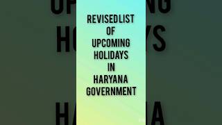 Haryana govt Holidays revised list trendingytshorts celebrate [upl. by Jedlicka624]