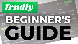 The Ultimate Guide to Frndly TV for Beginners [upl. by Nauhs]