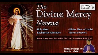 The Divine Mercy l 9 day Novena  DAY 7  Fr Rojan George VC l Live from Melbourne Australia [upl. by Roose]