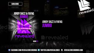 Jordy Dazz amp Fafaq  Jumbo OUT NOW [upl. by Flam]