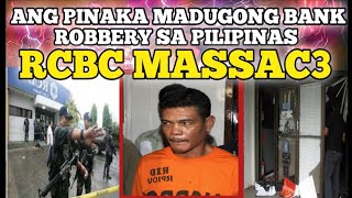 RCBC ROBBERY CASE 2008 MASSCR3 HERBERT COLANGCO PHILIPPINES SHOCKING HISTORY [upl. by Polky]