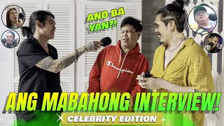 MAS MABAHONG INTERVIEW PRANK CELEBRITY EDITION [upl. by Sansone]