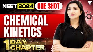 Chemical Kinetics in One Shot  1 Day 1 Chapter  NEET 2024  Akansha Karnwal [upl. by Eiuqram]