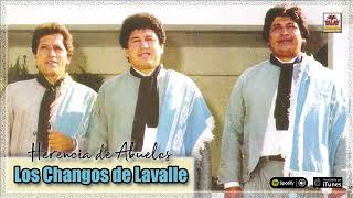 Los changos de Lavalle Herencia de abuelos Full Album Zamba chacarera y chamamé [upl. by Rannug896]