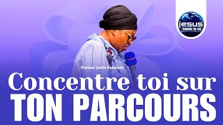 Pasteur joelle Kabasele  Concentre toi sur ton parcours [upl. by Onitsuaf546]