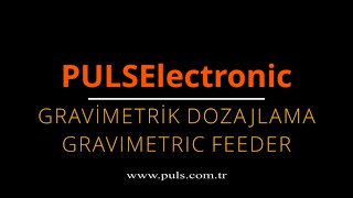 PULSElectronic  GRAVİMETRİK DOZAJLAMA  GRAVIMETRIC FEEDER [upl. by Arodal756]