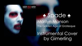 Marilyn Manson  Spade Instrumental [upl. by Ardeid]