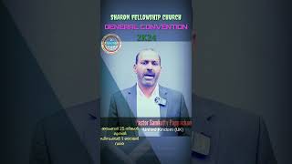 Sharon Fellowship Church General Convention 2024 Samkutty Pappachan U K Thiruvalla COnvention Sharon [upl. by Eniac]