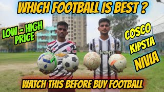 How To Buy Football Cosco Nivia  Kipsta Football Review In Hindi  Watch This Before Buy Football [upl. by Tallou383]