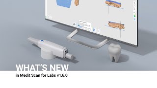 Medit Scan for Labs v160 Beta [upl. by Nnylaj182]