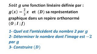 Ex2 Calculer lantécédent dun nombre par une fonction linéaire  3eme année du collège [upl. by Yseult]