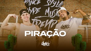 Piração  Kaka e Pedrinho  FitDance Coreografia [upl. by Enala880]