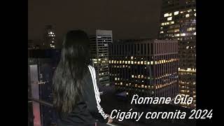 Romane GilaCigány Coronita 2024 [upl. by Yanffit]