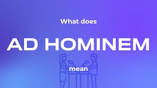 What does ad hominem mean Ad hominem meaning [upl. by Ardnua]