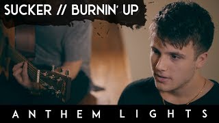 SuckerBurnin Up  Jonas Brothers  Anthem Lights Mashup [upl. by Lightfoot]