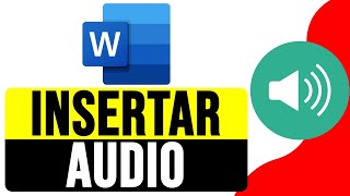 Cómo INSERTAR un AUDIO en WORD 2024  Adjuntar Archivos de Sonido en Word [upl. by Mirelle994]