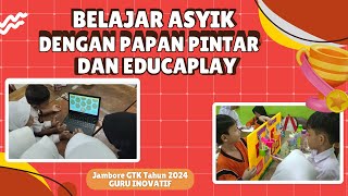 Belajar Asyik dengan Papan Pintar dan Educaplay  Pembelajaran Berdiferensiasi  Guru Inovatif 2024 [upl. by Theola]