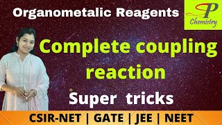 Complete coupling reaction organometalic reagents organic CC coupling reaction spchemistry [upl. by Juxon]