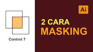 Cara Masking Gambar di Adobe Illustrator [upl. by Niwdog]