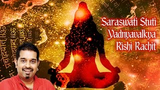 Saraswati Stuti Yadnyavalkya Rishi Rachit  Maa Saraswati  Shankar Mahadevan  Devotional [upl. by Byram]