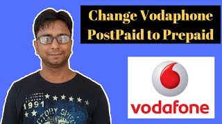 How to Convert Vodafone Postpaid to Prepaid in Hindi [upl. by Kentigerma]