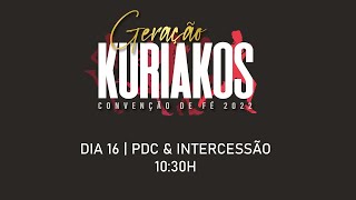 Convenção de Fé 2022  PDC 1030H  16Ago [upl. by Pudendas]