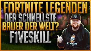 🏆 DER SCHNELLSTE BAUER DER WELT  FIVESKILL  Fortnite Battle Royale [upl. by Lardner]