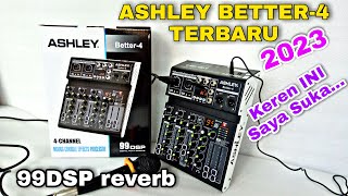 MIXER ASHLEY BETTER4 TERBARU CAKEP INI 99DSP [upl. by Murage]